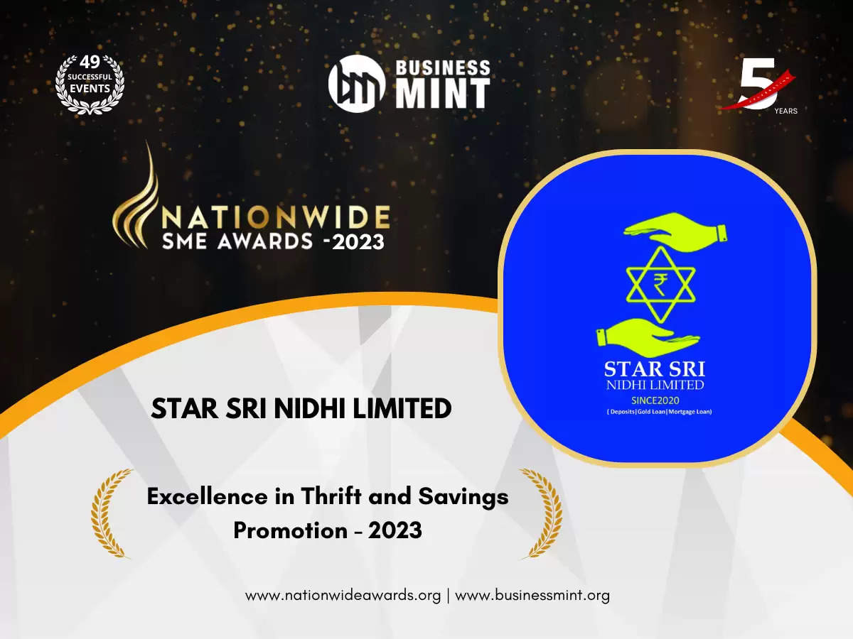 Star Sri Nidhi Limited Has been Recognized As Excellence in Thrift and Savings Promotion - 2023 by Business Mint 
