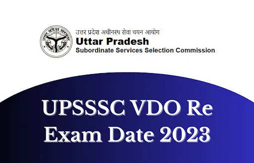VDO UPSSSC Exams on June 26 and 27; publication of the 2023 Re-exam Admit Card on UPSSC.GOV.IN