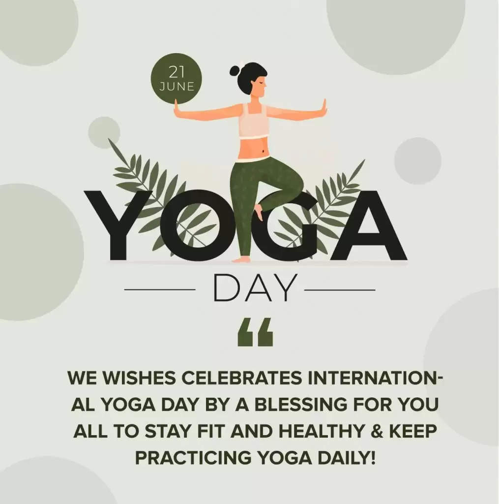 International Yoga Day in 2023: greetings, photos, motivational sayings, and messages to mark the occasion